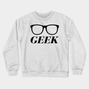 Geek Crewneck Sweatshirt